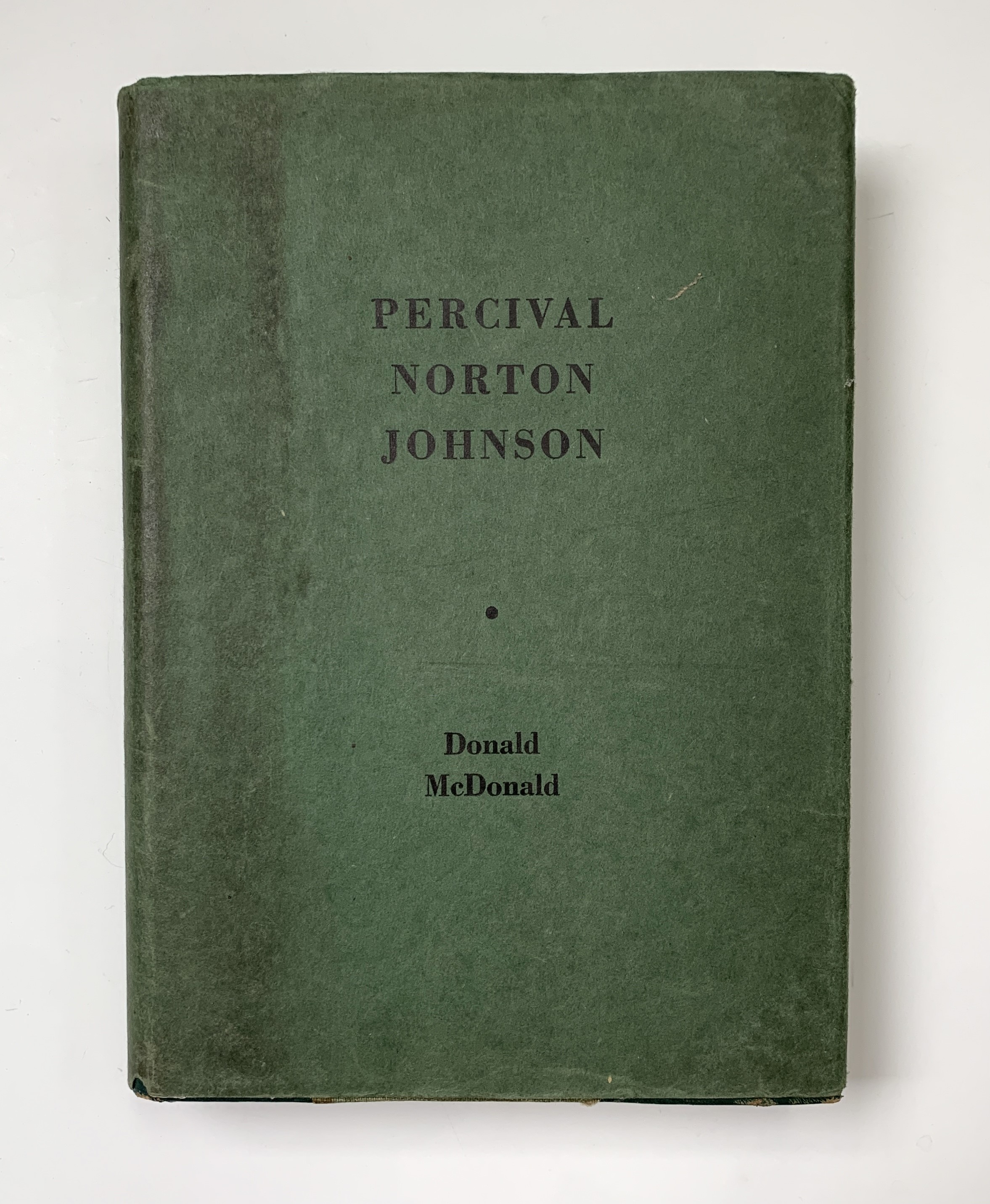 DONALD MCDONALD. 'Percival Norton Johnson.' First edition, orig half morocco, dj, signed author "For - Image 2 of 3