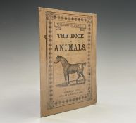 WALKERS' TOY-BOOKS Series. The Book of Animals. Eight paged Chap-Book, woodcuts complete. Tan