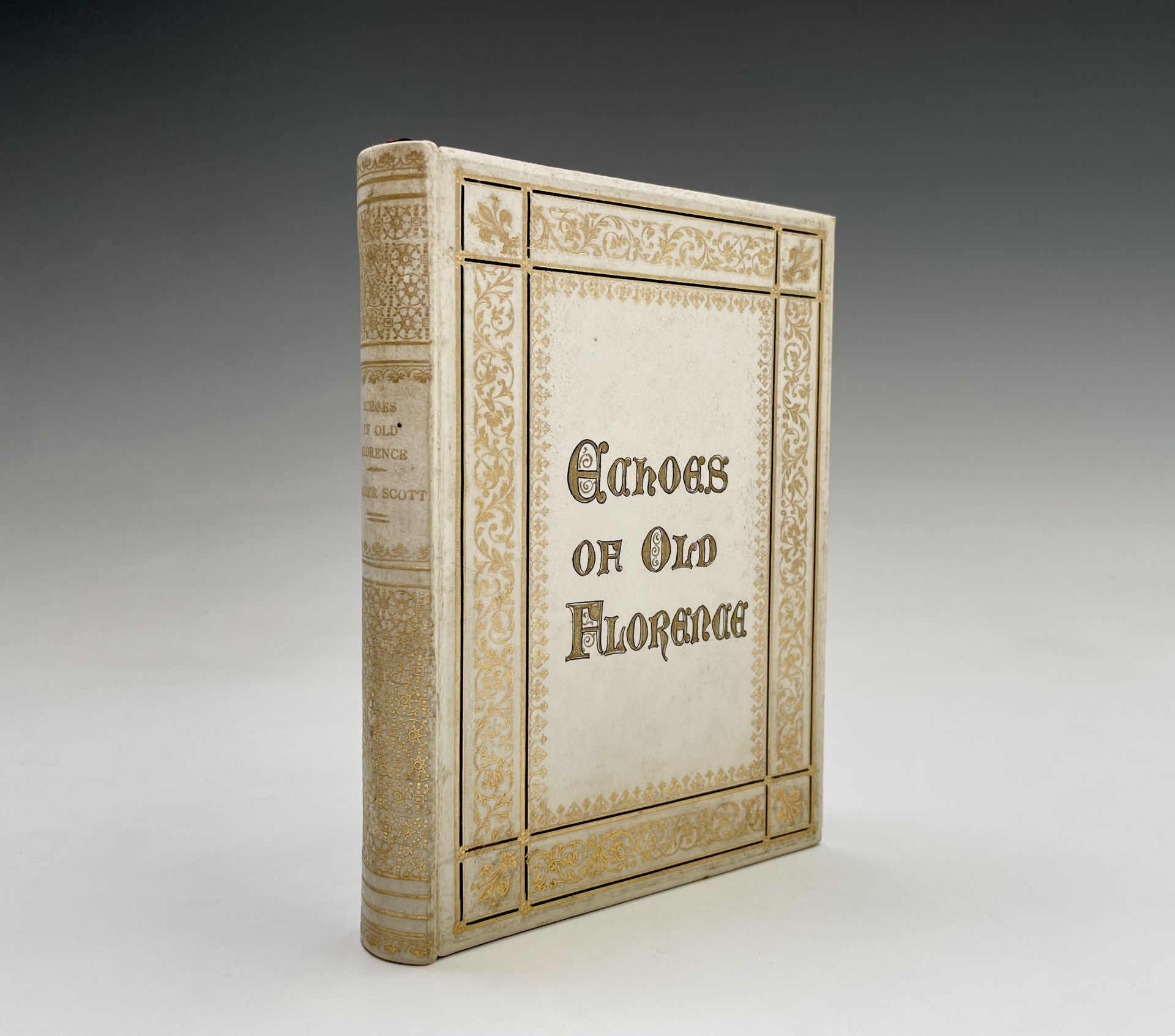 FLORENTINE FINE BINDING. 'Echoes of Old Florence, Her Palaces and Those who have Lived in Them.'