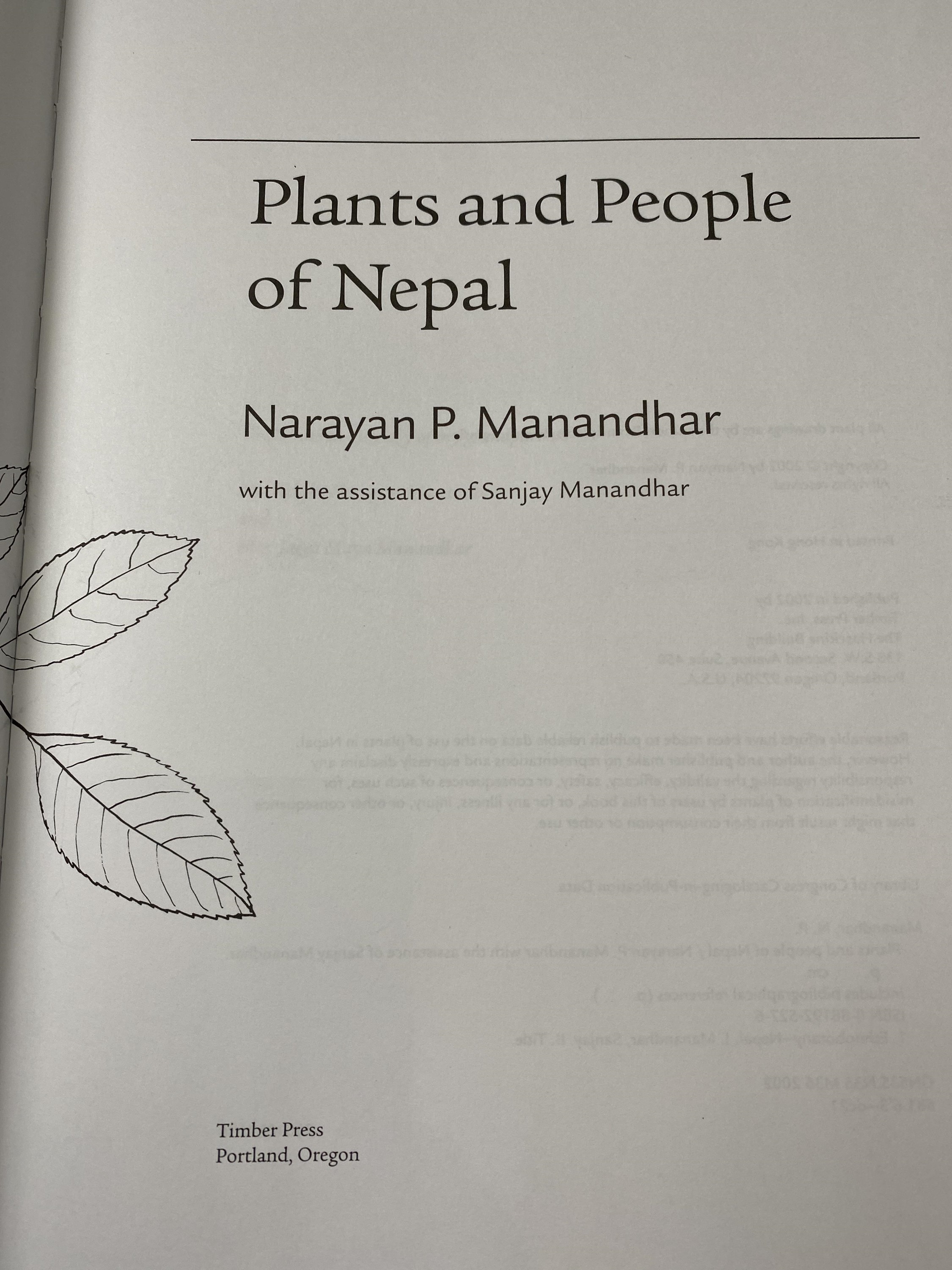 NARAYAN P. MANANDHAR. 'Plants and People of Nepal.' 4to, unclipped dj, original cloth, Timber Press, - Image 2 of 6