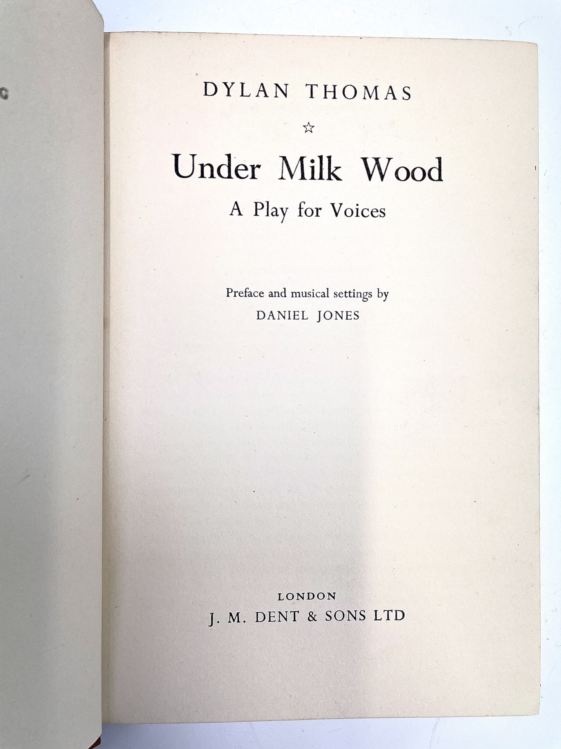 DYLAN THOMAS. 'Under Milk Wood.' First edition, vg condition with slightly worn dj, 1954; 'Collected - Image 10 of 10