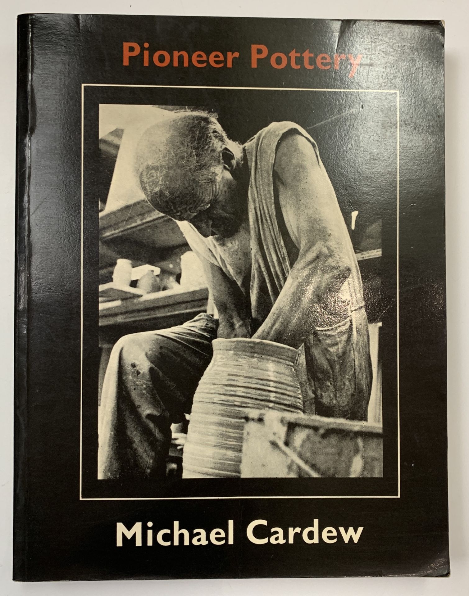 MICHAEL CARDEW. 'Pioneer Pottery.' Orig cl, dj, unclipped, First Edition, 1969. good from the - Image 7 of 7