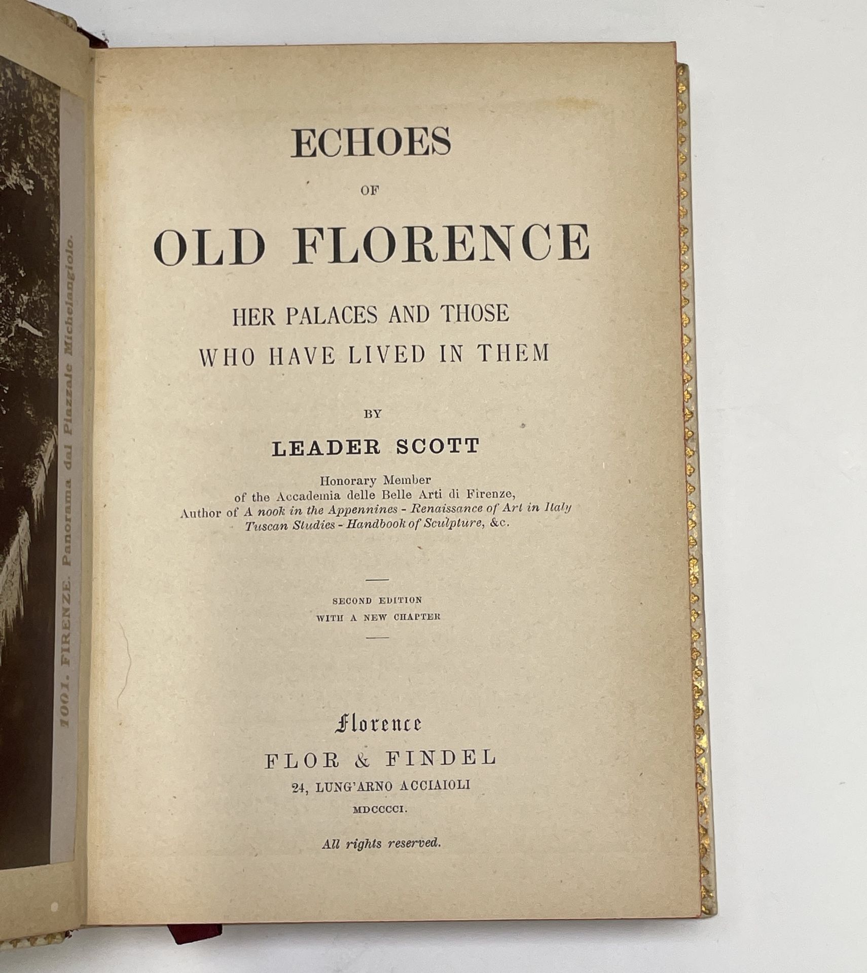FLORENTINE FINE BINDING. 'Echoes of Old Florence, Her Palaces and Those who have Lived in Them.' - Image 8 of 8