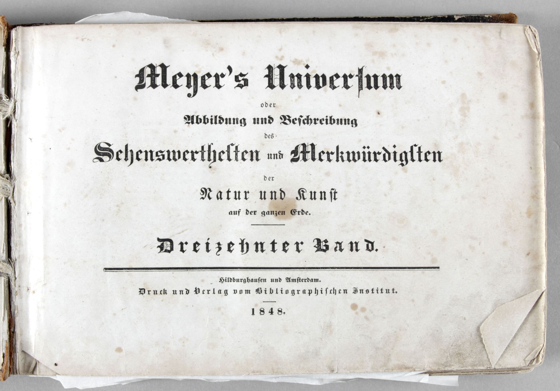 Meyer´s Universum: Oder Abbildung und Beschreibung des Sehenswerthesten und Merkwürdigsten der Natur