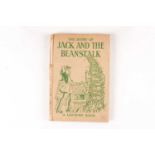 The personal copy of 'The Story of Jack and the Beanstalk' formerly belonging to the young