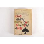 Algren, Nelson: The Man with the Golden Arm, signed by the author, Doubleday & Company, New York,