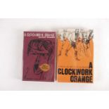 Burgess, Anthony: A Clockwork Orange, Heinemann, London (1970 Reprint), together with an American