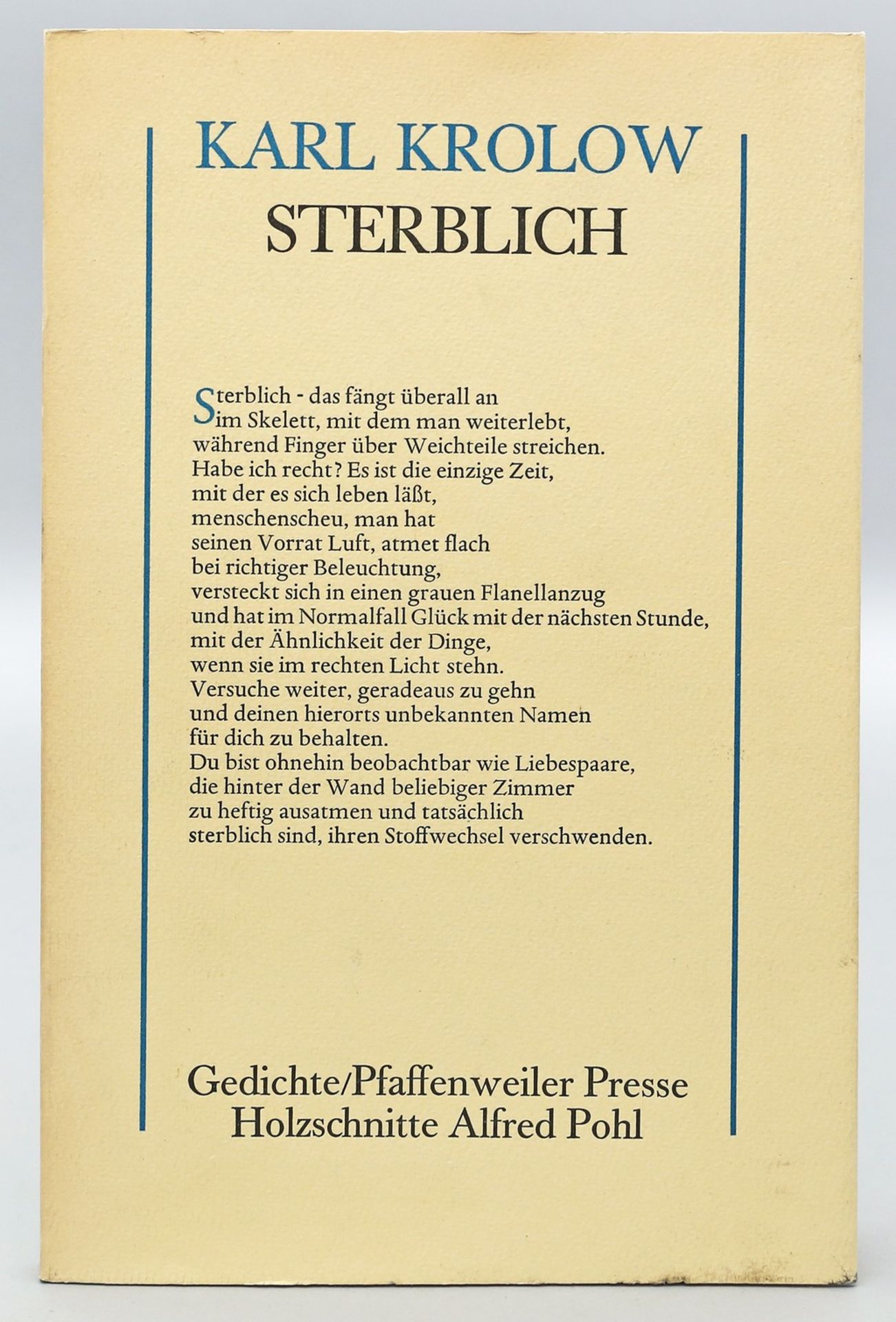 Karl Krolow: "Sterblich".