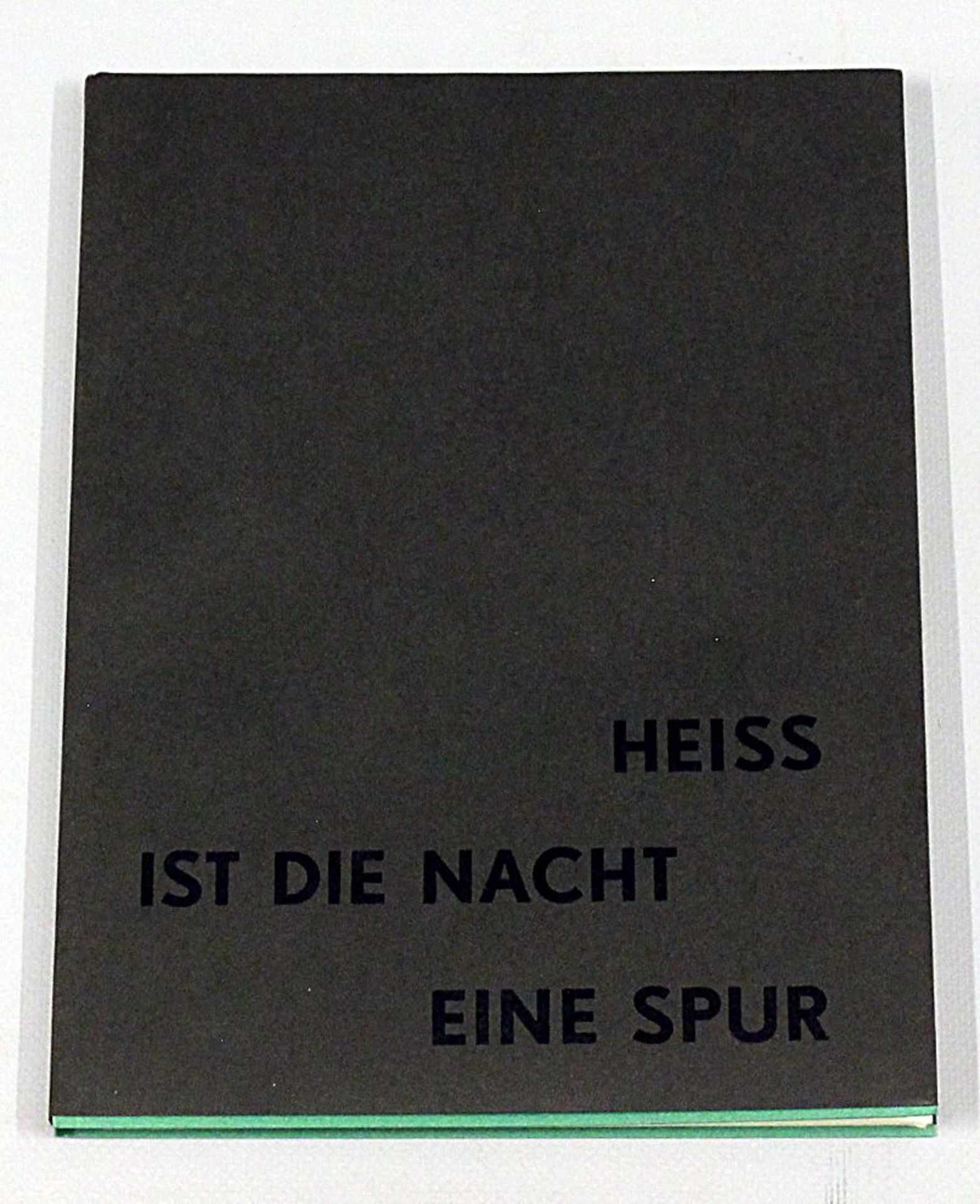 Voigt, Oliver Buch "Heiss ist die Nacht eine Spur". Limitierte Ausgabe, im Einband Ex. 40/100