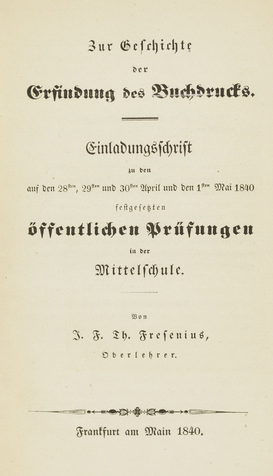 Buchwesen. – Gutenberg. – J. F. Th. Fresenius.