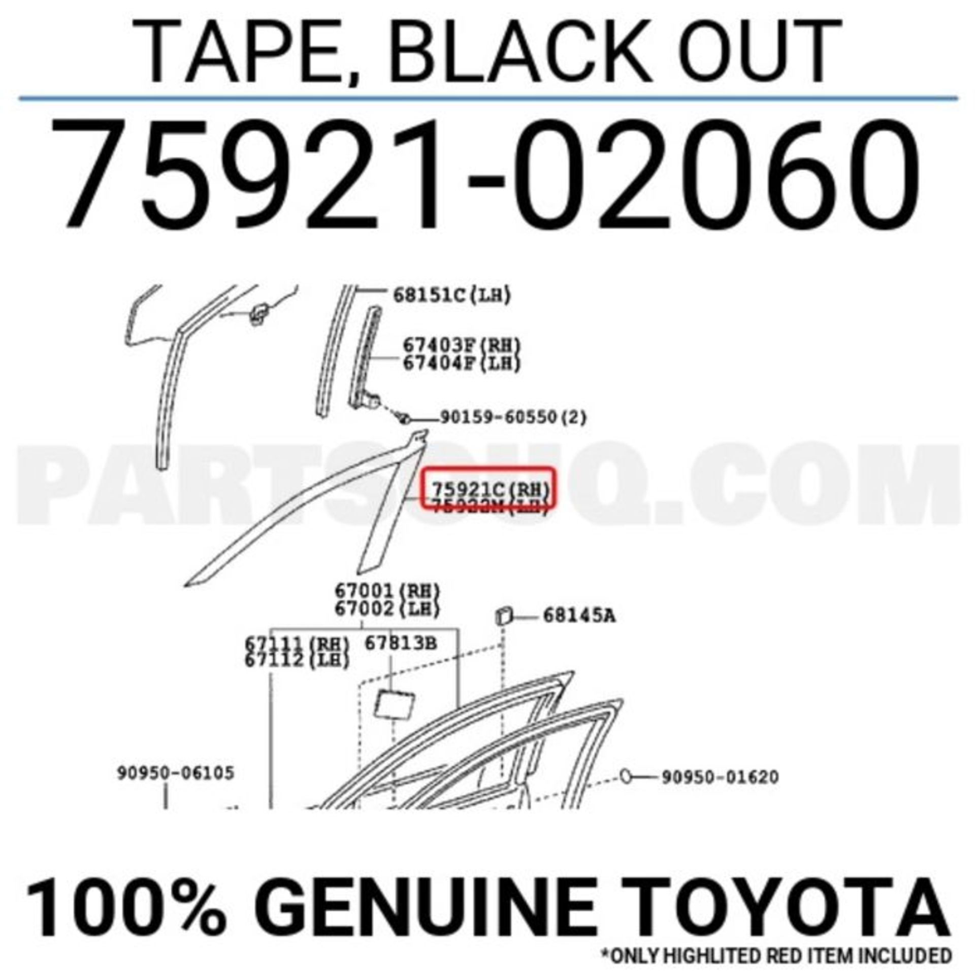 1 LOT TO CONTAIN 2 BOXES OF 12 3M, TOYOTA COROLLA BLACK OUT TAPE FOR FRONT RH SIDE WINDOW FRAME/DOOR