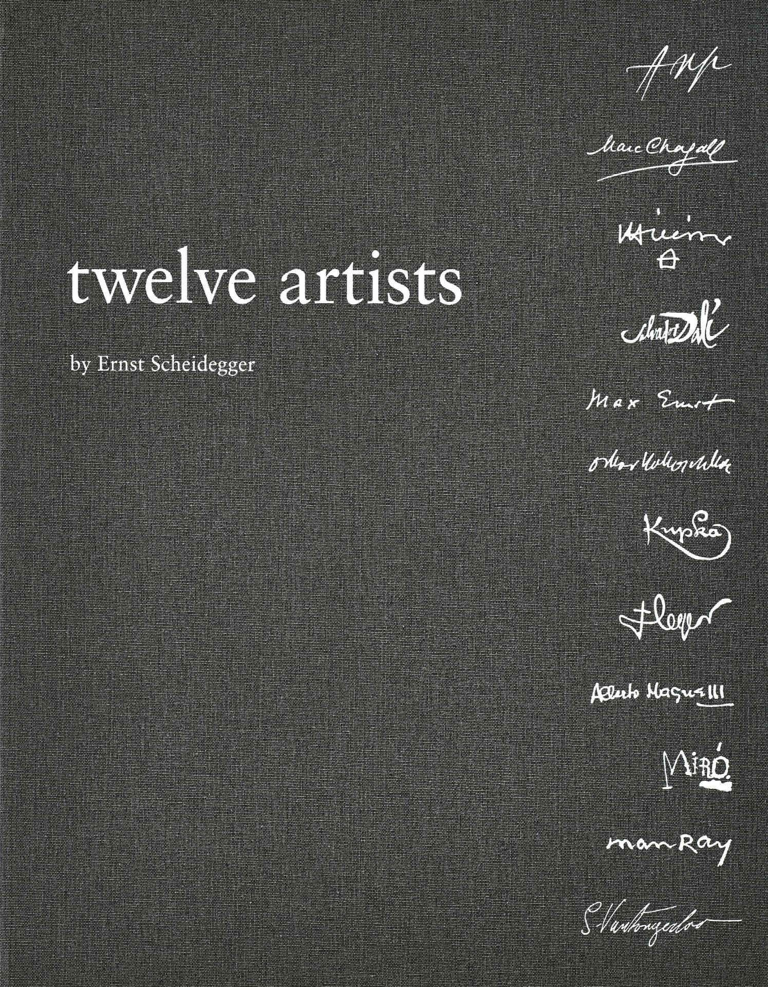 SCHEIDEGGER, ERNST: "Twelve artists".