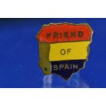 Friend of Spain enamelled badge, maker J.R. Gaunt London. 'The Friends of Spain' was formed in 1936