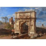 Frederick Lee Bridell (British 1831-1863), The Arch of Titus at Rome looking towards the capital