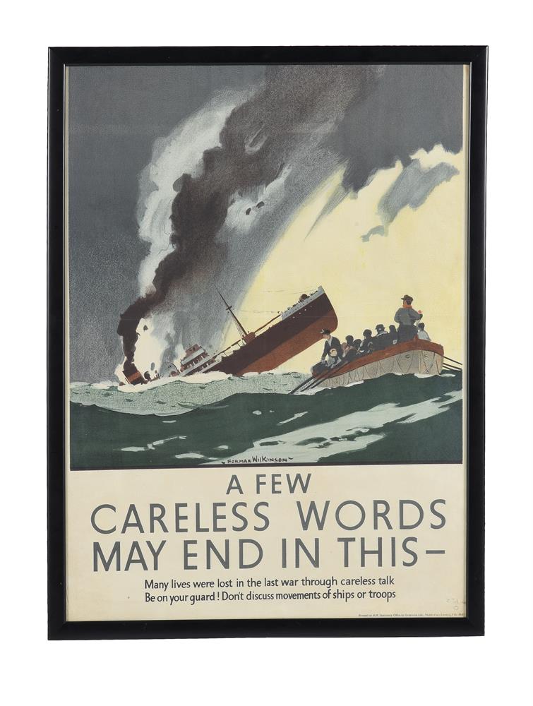 A framed poster 'A Few Careless Words May End In This'