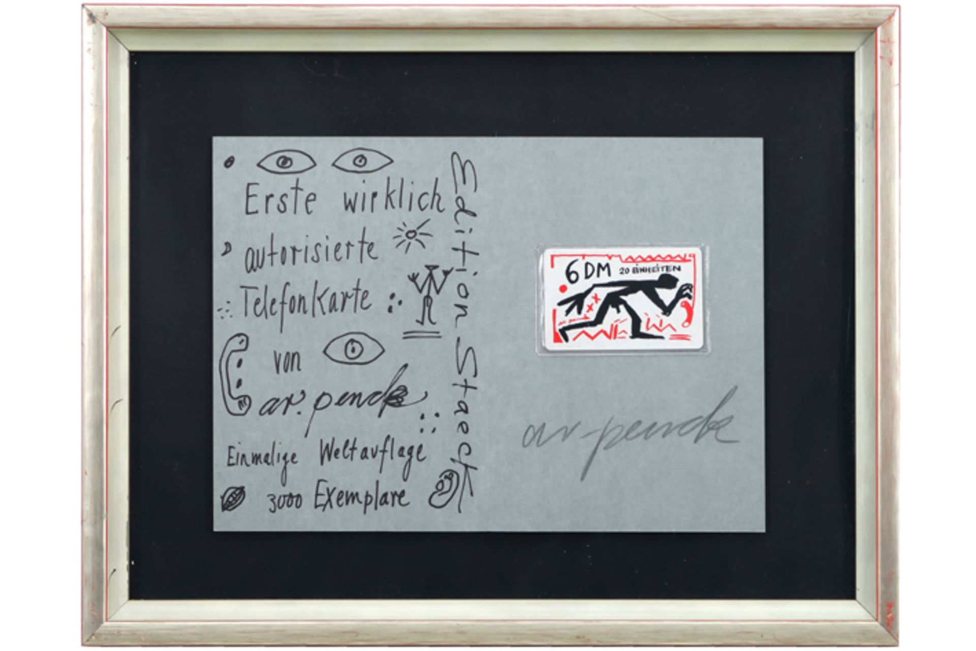 A.R. Penck signed screenprint with telephone card dd 1992 : "Erste wirklich autorisierte - Image 3 of 3
