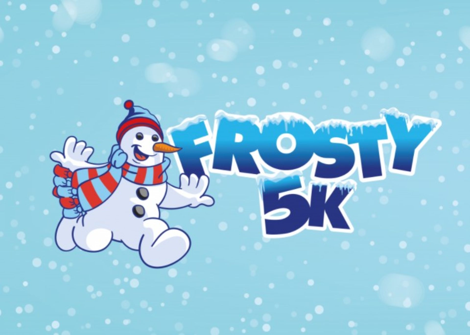 Frosty 5K Fun Run, including inflatable igloo, arc