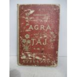 A Handbook to Agra and the Taj by E.B.Mavell.