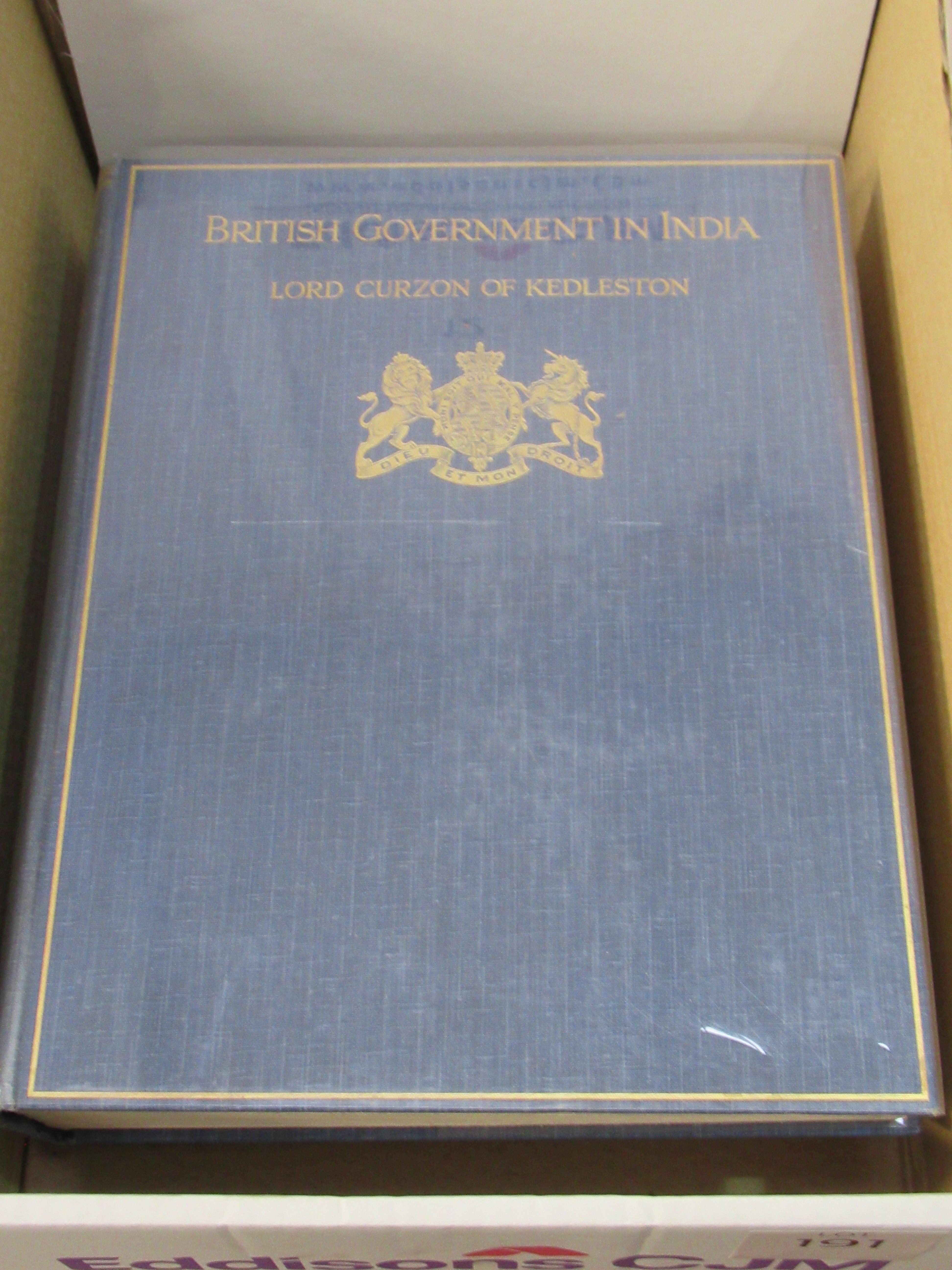 "British Government in India" Vols 1 & 2 by Lord Curzon of Keddlestone. First Published in 1925, Pub