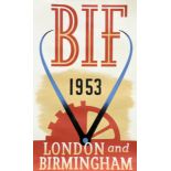 RONALD (RON) MCNEILL (1932-2020), BIF 1953 LONDON AND BIRMINGHAM, AN ORIGINAL DESIGN FOR A POSTER