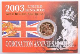 A 2003 GOLD BULLION CORONATION ANNIVERSARY YEAR FULL SOVEREIGN