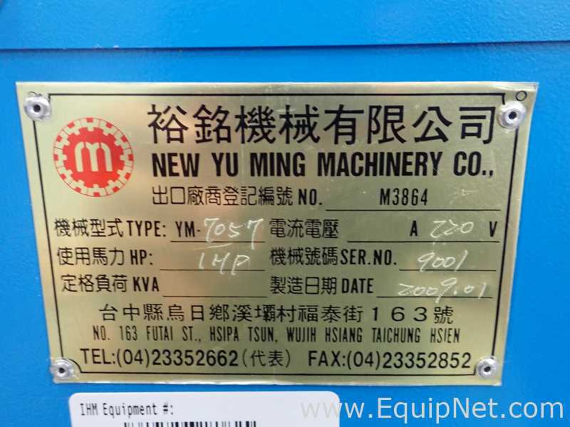 EQUIPNET LISTING #762342; REMOVAL COST: $40; MODEL: YM-7057; DESCRIPTION: New Yu Ming Machinery - Image 12 of 12