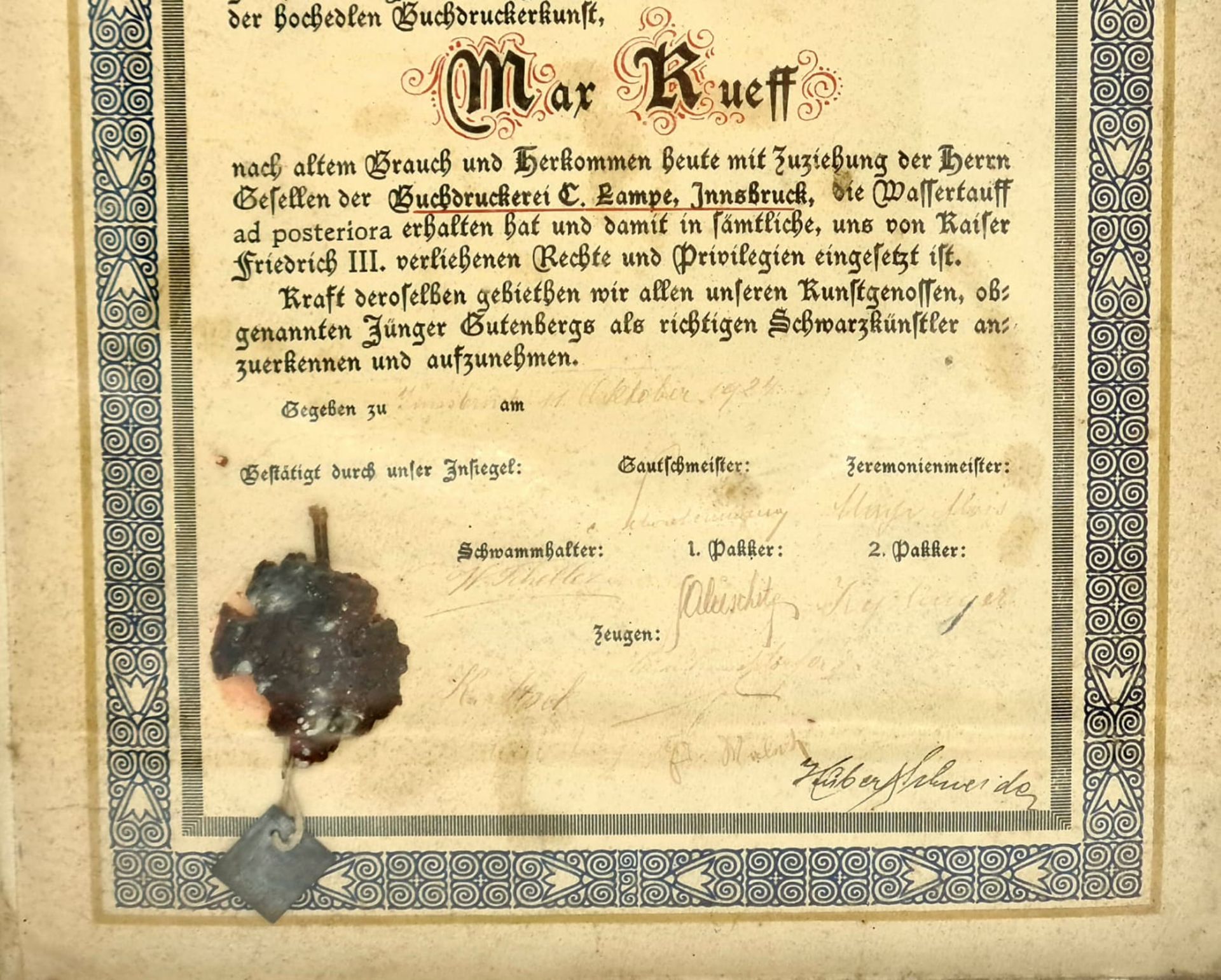 Gautsch Brief, von gottes Gnaden , Wir jünger Gutenbergs des heiligen römischen Reiches, Innsbruck - Image 3 of 3