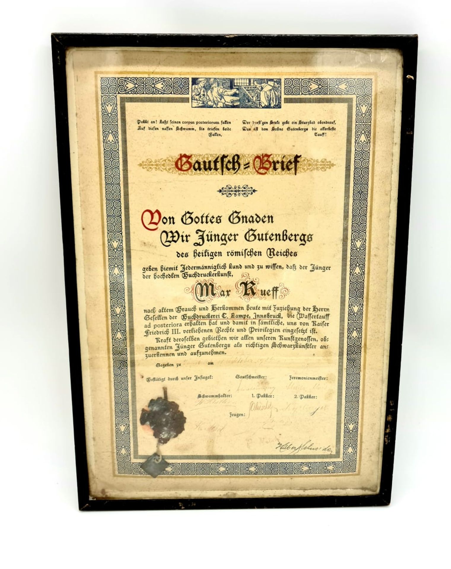 Gautsch Brief, von gottes Gnaden , Wir jünger Gutenbergs des heiligen römischen Reiches, Innsbruck