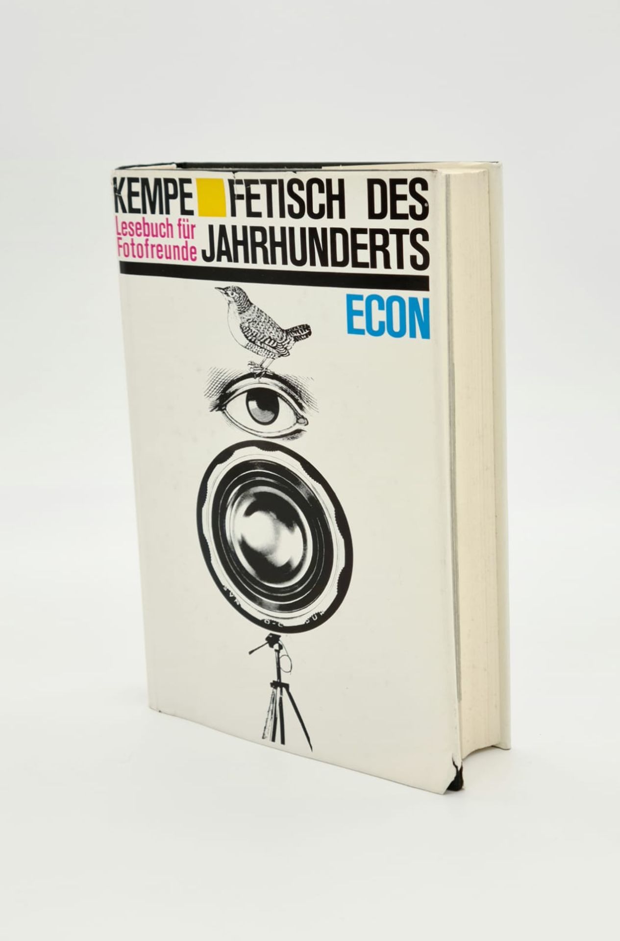 Fritz Kempe, Fetisch des Jahrhunderts , Ein Lesebuch für Fotofreunde, Handsigniert, ECON-Verlag Dü