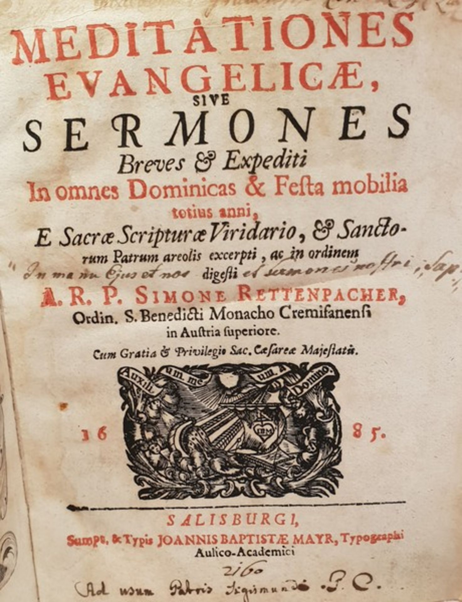 Meditationes Evangelicae sive Sermones... A.R.P. Simone Rettenpacher , Salzburg 1685, - Image 3 of 5