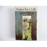 NOTES FOR A LIFE' (1974) (BRYAN FORBES) signed and dedicated hardback book