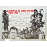 CLINT EASTWOOD: A FISTFUL OF EASTWOOD - 1980 CALENDAR POSTER - A rare & uncommon item of EASTWOOD