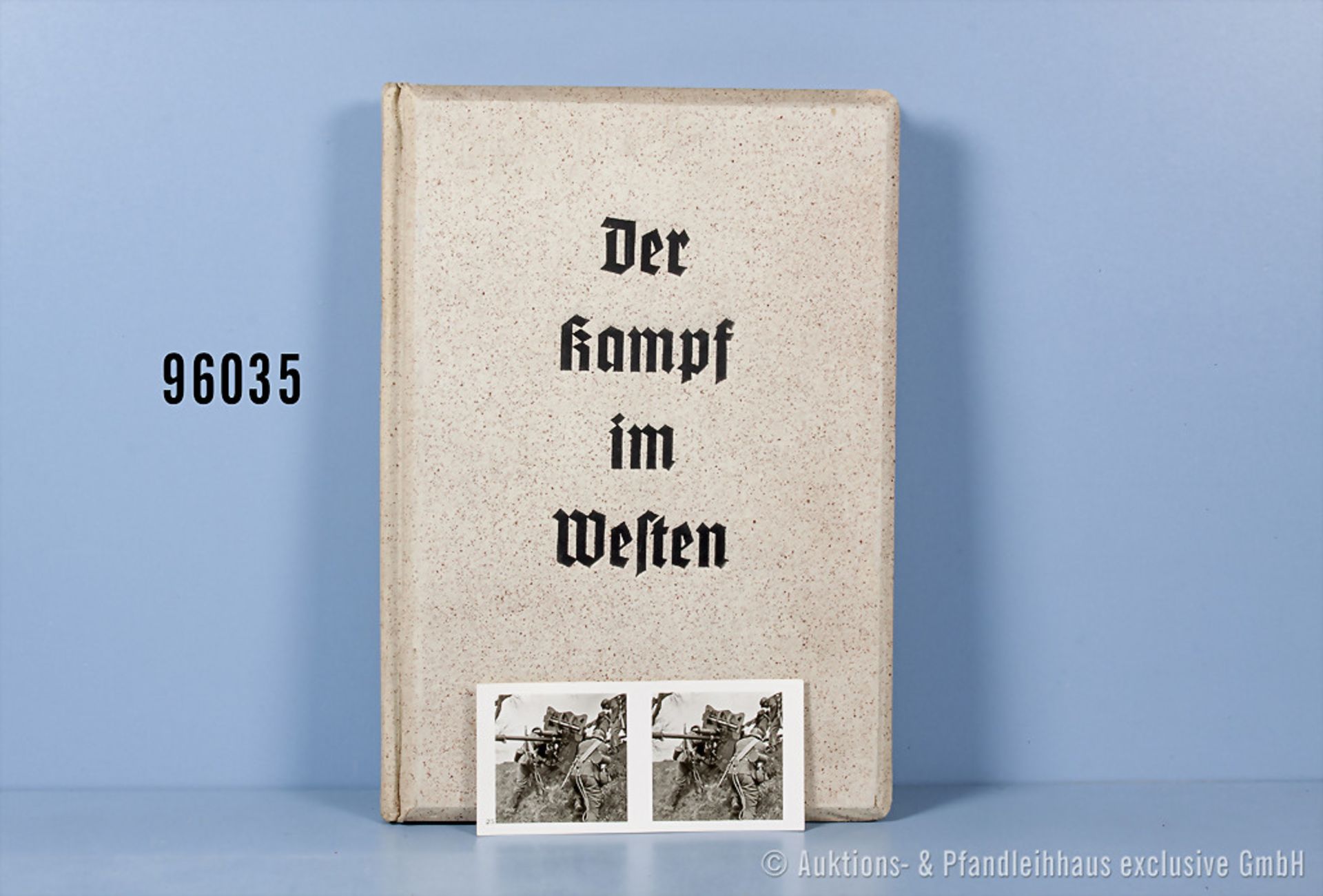 Raumbildalbum "Der Kampf im Westen" n.A.d.E. komplett mit 100 Stereobildern, der ...