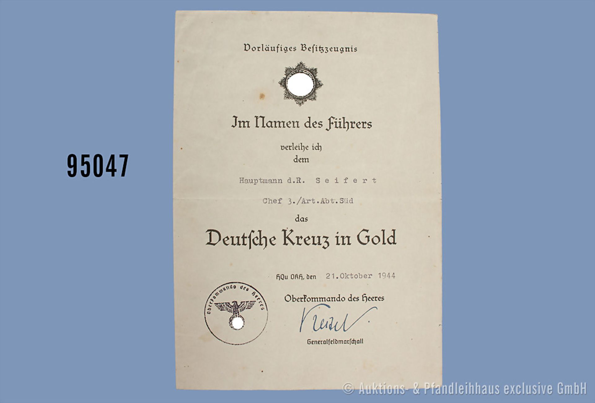 Vorläufiges Besitzzeugnis für das Deutsche Kreuz in Gold, ausgestellt an Hauptmann d. R. ...