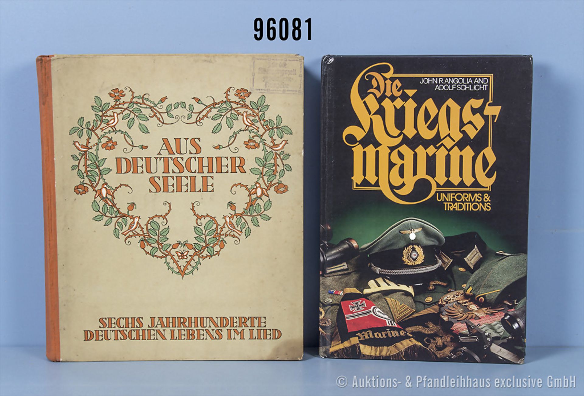 Konv. 2 Bücher "Die Kriegsmarine Uniforms & Traditions" und "Aus deutscher Seele - Sechs ...