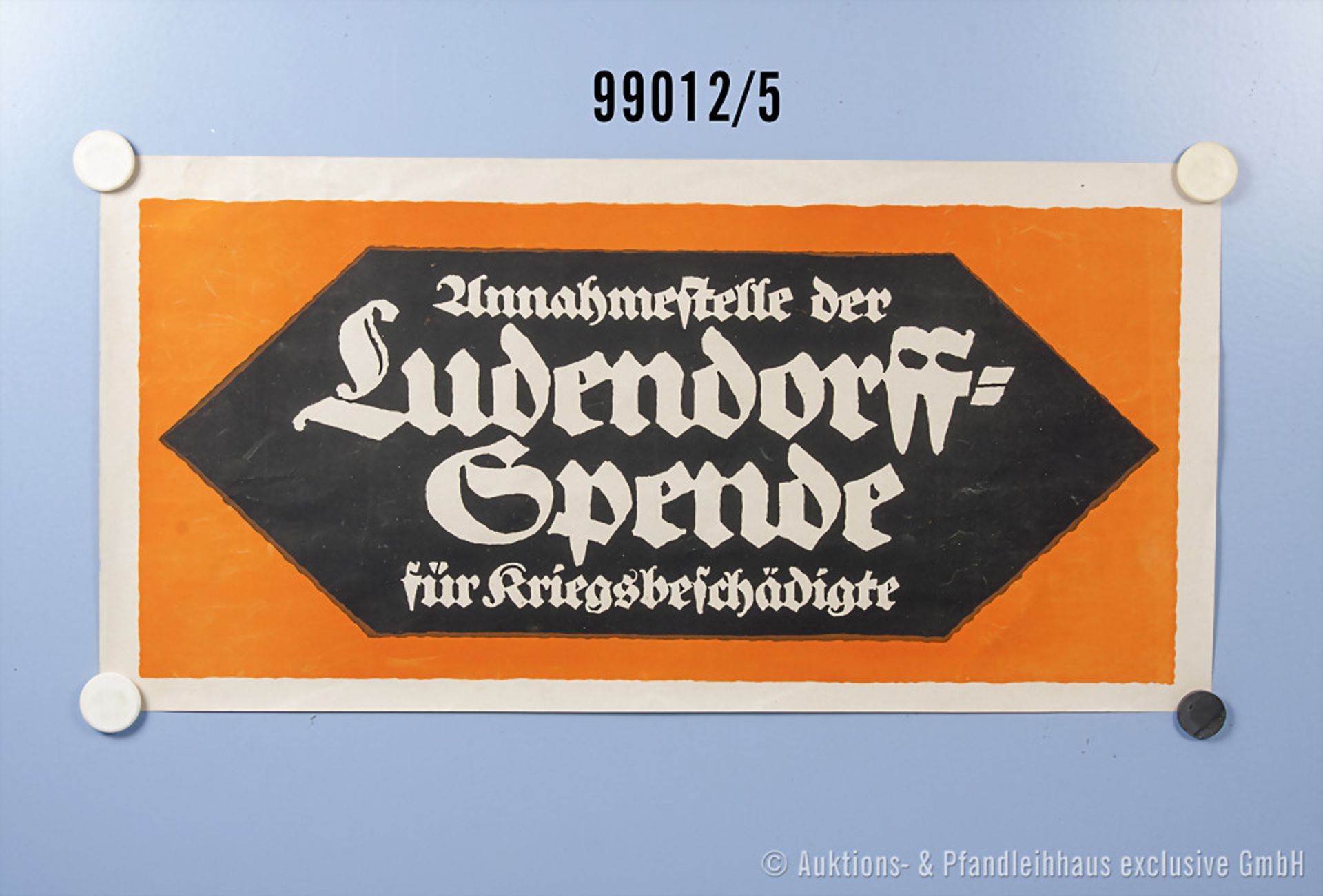 Konvolut versch. Plakate, überwiegend 1. WK, u.a. Annahmestelle der Ludendorff-Spende ... - Bild 5 aus 5