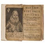 Raleigh (Sir Walter) The Marrow of Historie, or an Epitome of all Historical Passages from the …