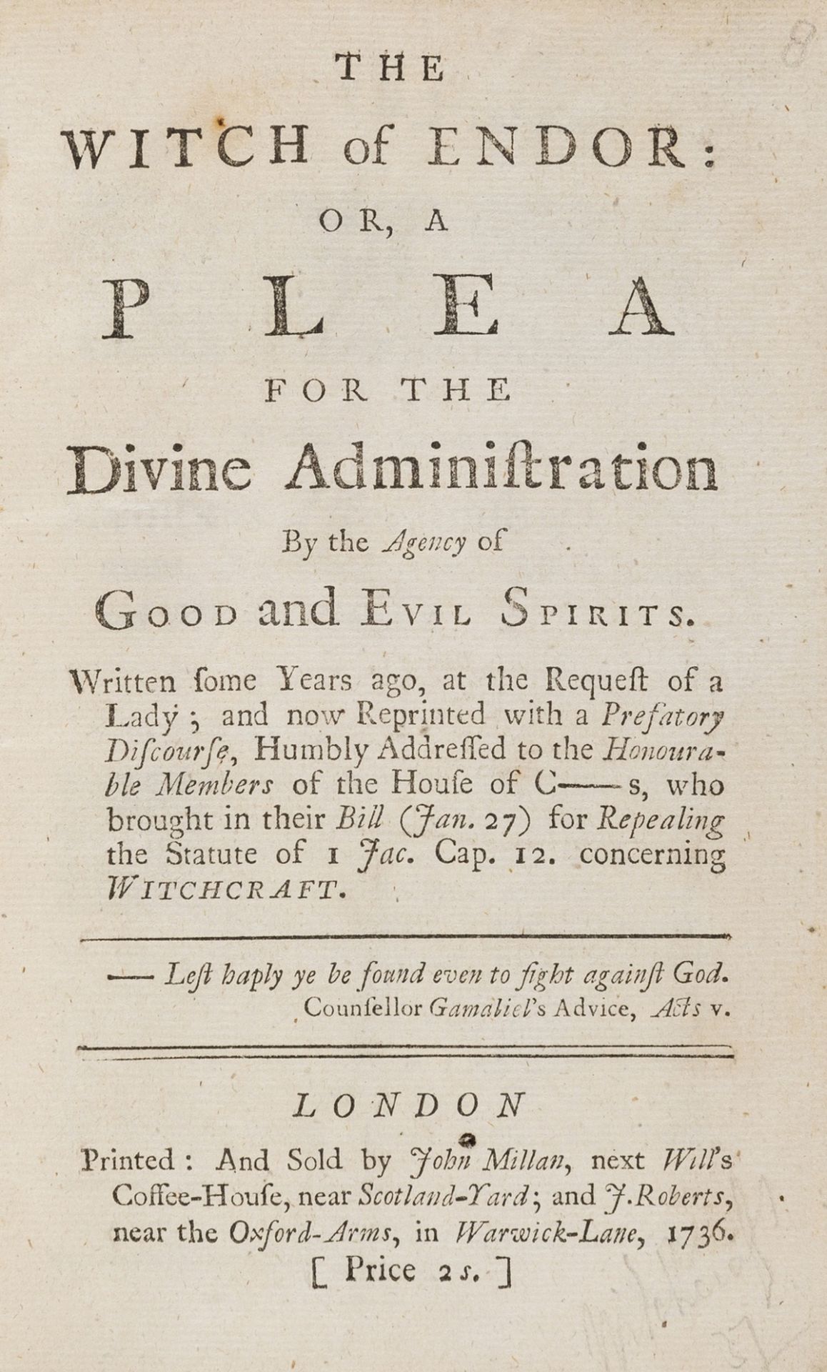 [Oates (Titus)] The Witch of Endor: or, a Plea for the Divine Administration by the Agency of Good …