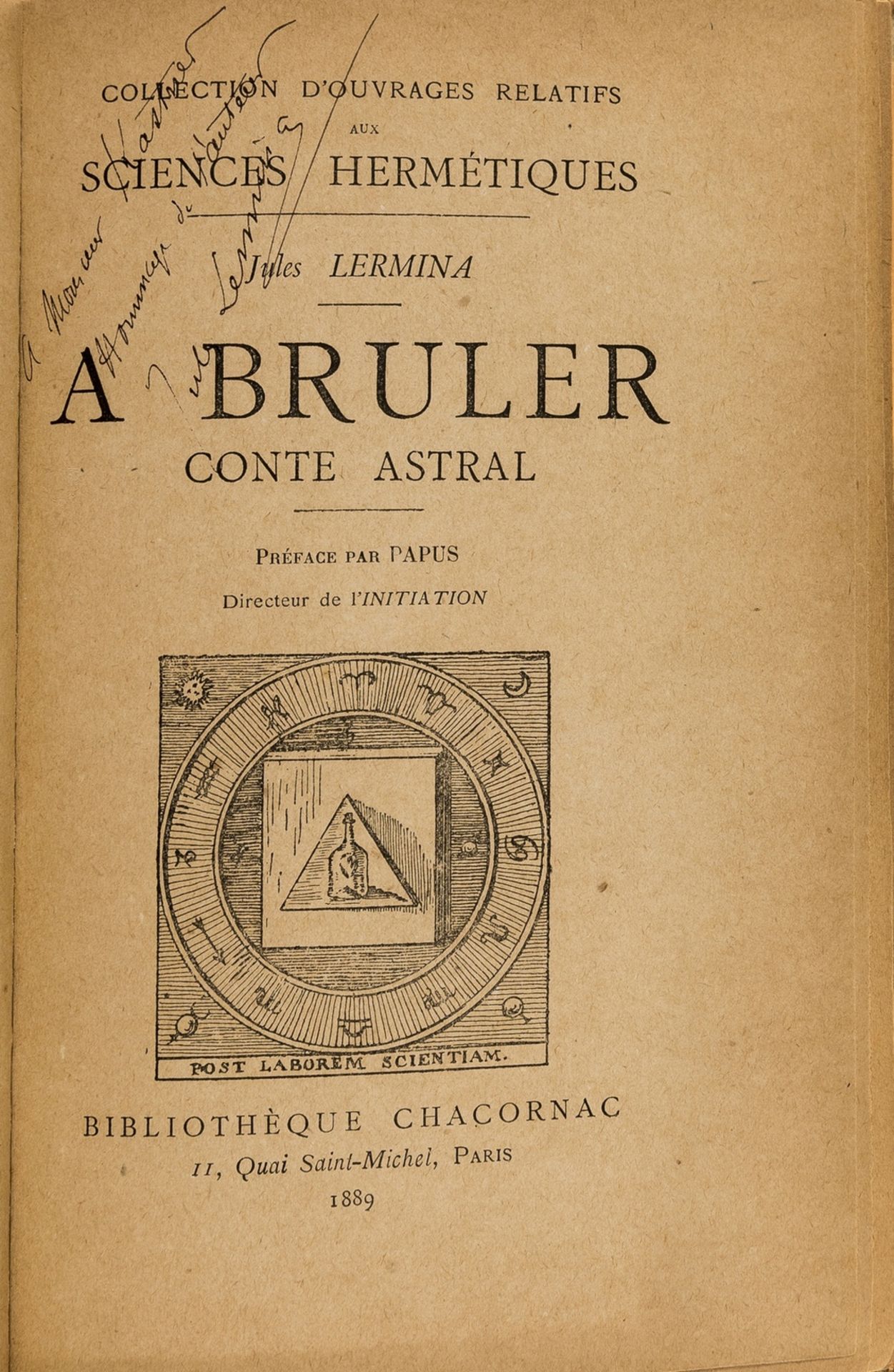 Hermeticism.- Lermina (Jules) A Bruler Conte Astral, first edition, signed presentation copy, …