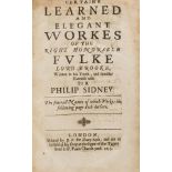 Greville (Fulke, Baron Brooke) Certaine Learned and Elegant Workes..., Written in his Youth, and …