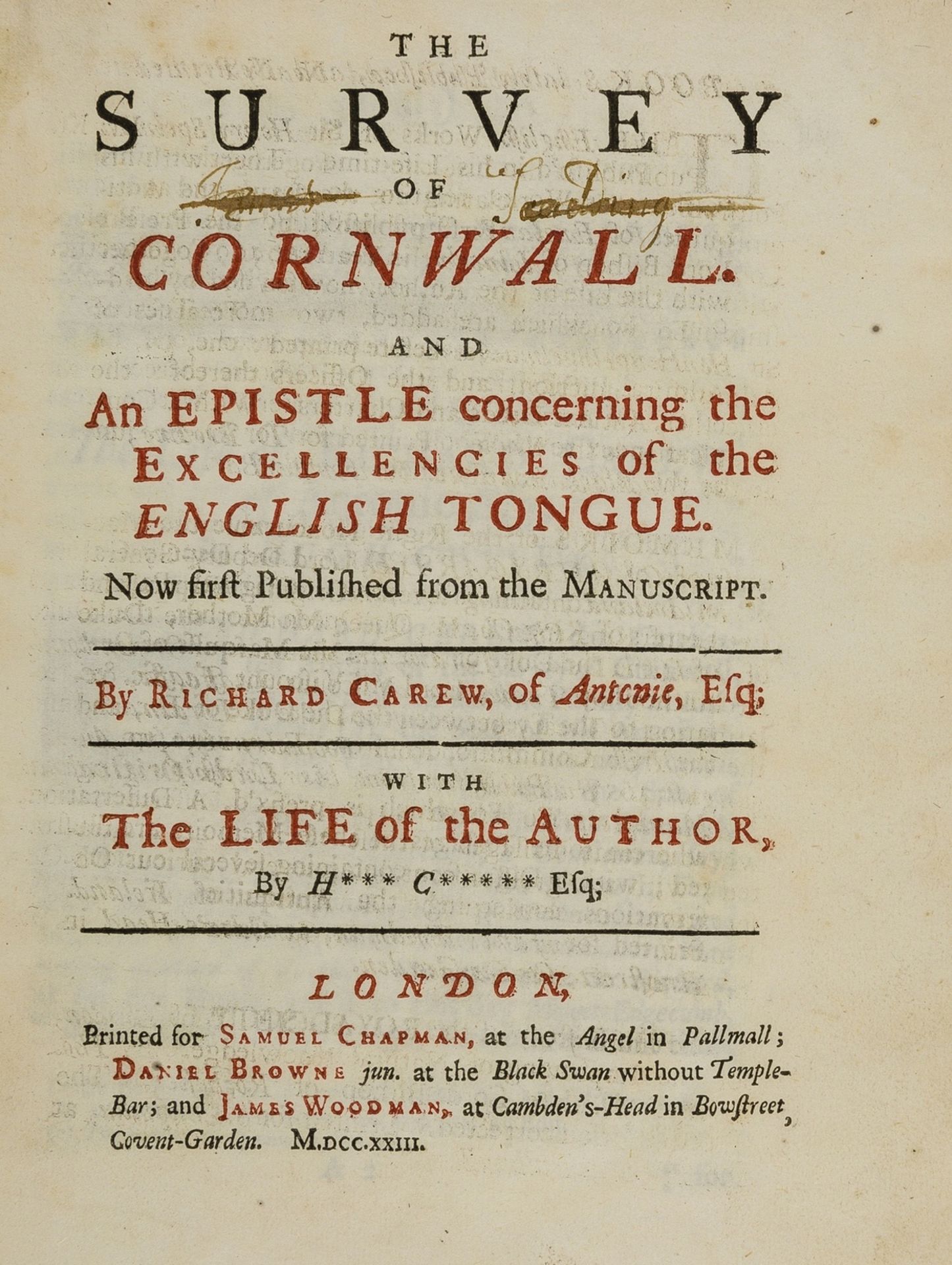 Cornwall.- Carew (Richard) The Survey of Cornwall, and An Epistle Concerning the Excellencies of …