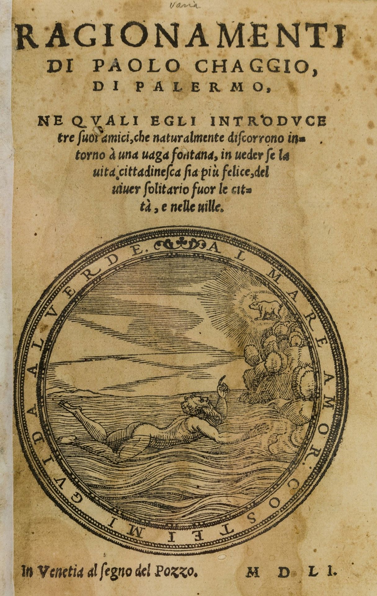 Caggio (Paolo) Ragionamenti di Paolo Chaggio di Palermo, Venice, [Andrea Arrivabene], 1551; and 2 …