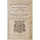 Augustine (Saint) Of the Citie of God, second edition in English, 1620.