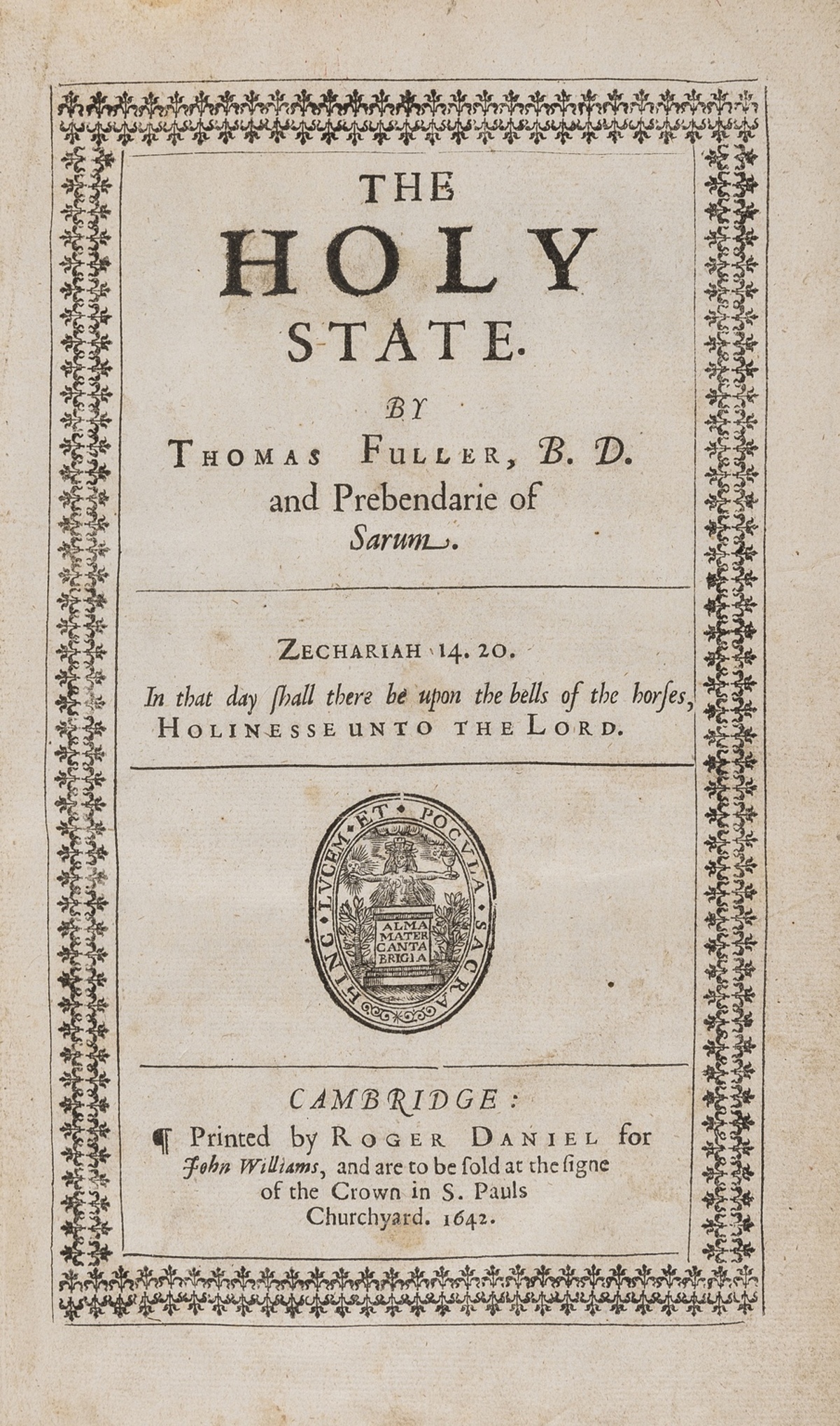 Fuller (Thomas) The Holy State, 1642; and 9 others, all sermons or similar (10)