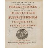 Idolatry.- Van Dale (Antony) Dissertationes de Origine ac Progressu Idololatriæ et Superstitionum …