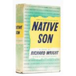 Wright (Richard) Native Son, first edition, first issue, New York, 1940.