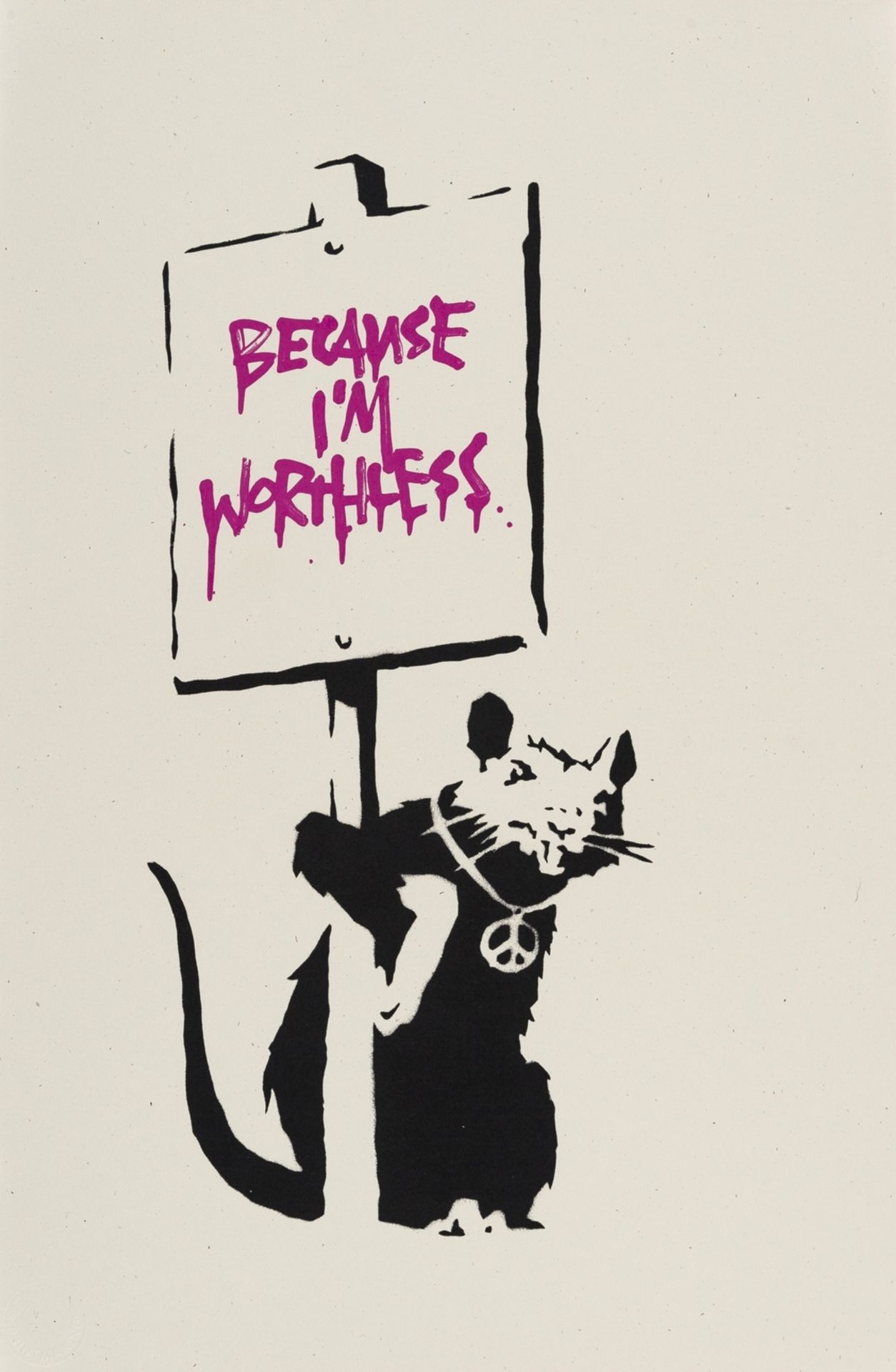 Banksy (b.1974) Because I'm Worthless (Pink)