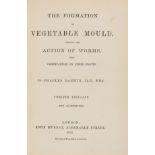 Darwin (Charles) The Formation of Vegetable Mould, through the action of worms..., 1892; and …