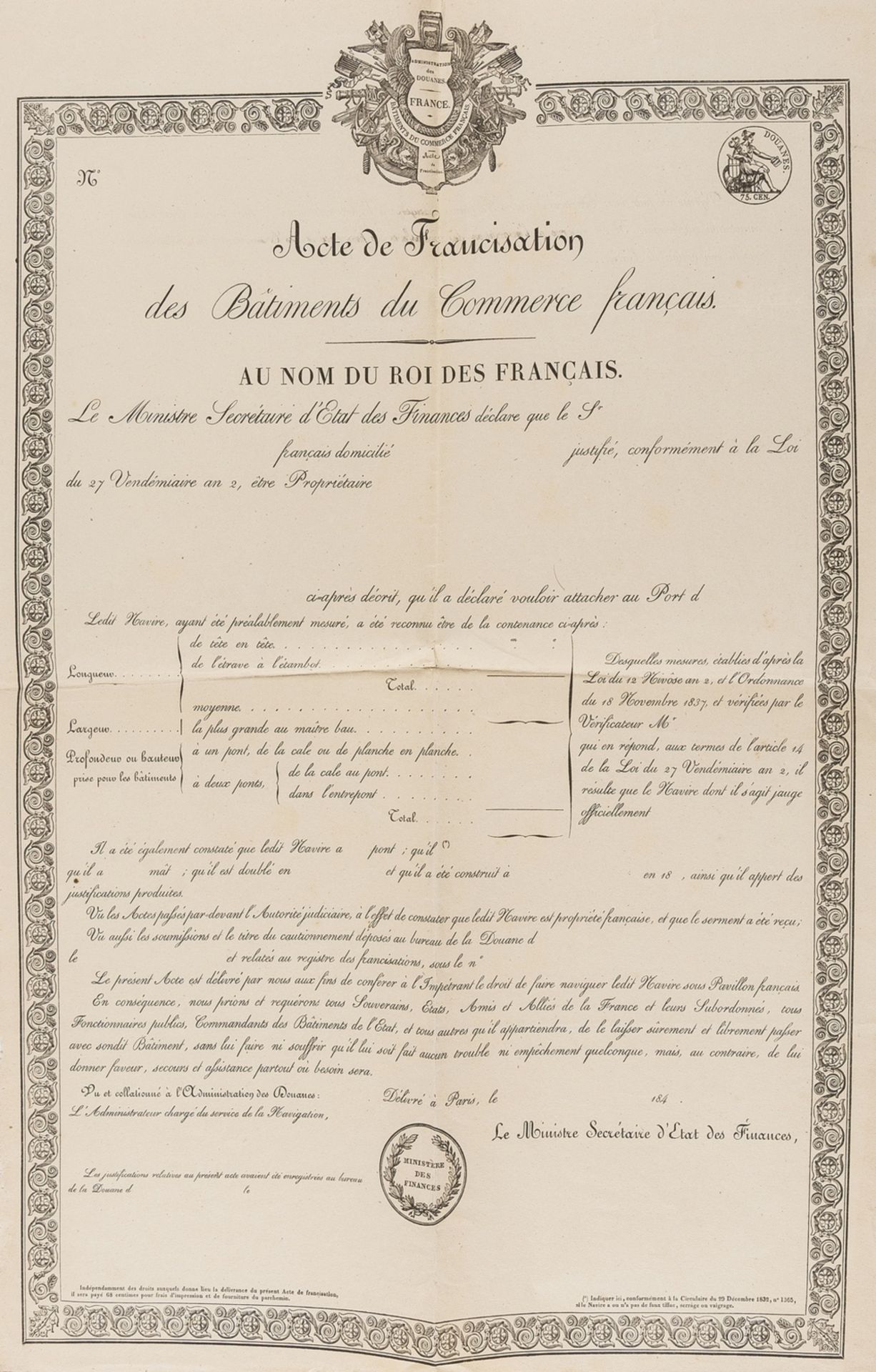 Ephemera.- Acte de Francisation des Bâtiments du Commerce français, Paris, [c.1840]; and 6 others, …