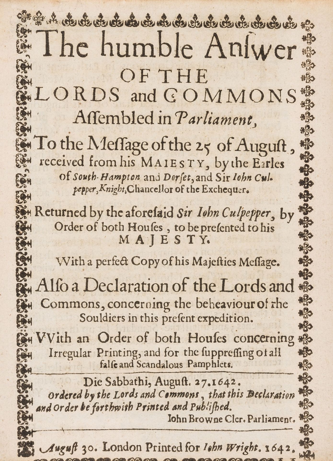 English Civil War.- Humble Answer (The) of the Lords and Commons Assembled in Parliament, to the …